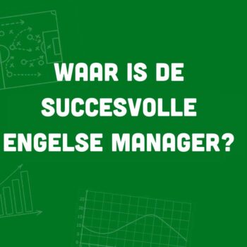 waar is de succesvolle engelse manager